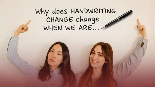 Why Does Handwriting Change When We’re Tired or Happy?